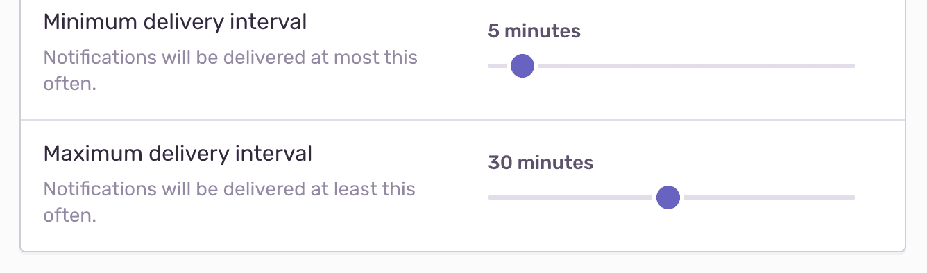 A sliding adjustment scale for the frequency of alert emails.